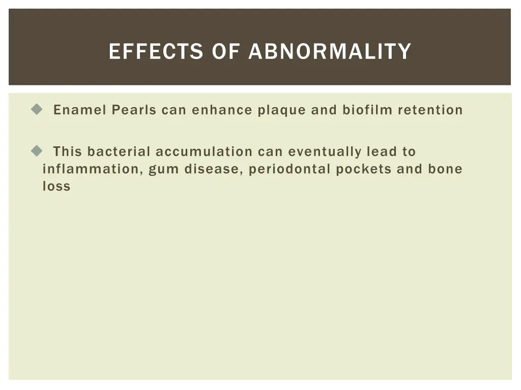 effects of abnormality