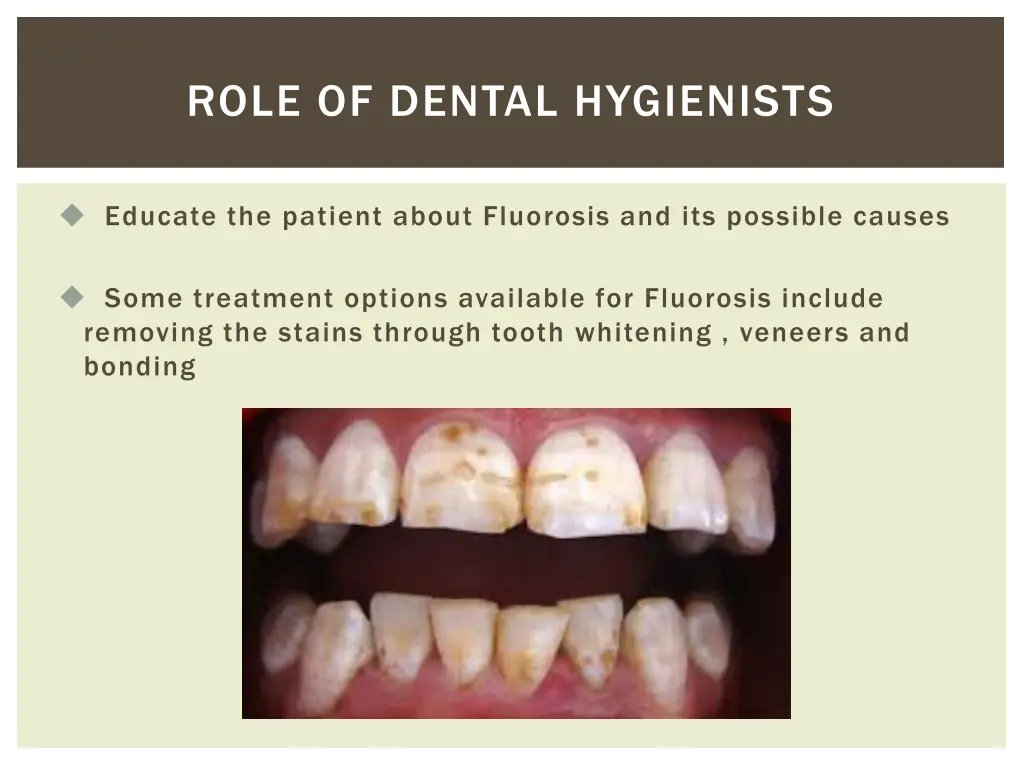 role of dental hygienists