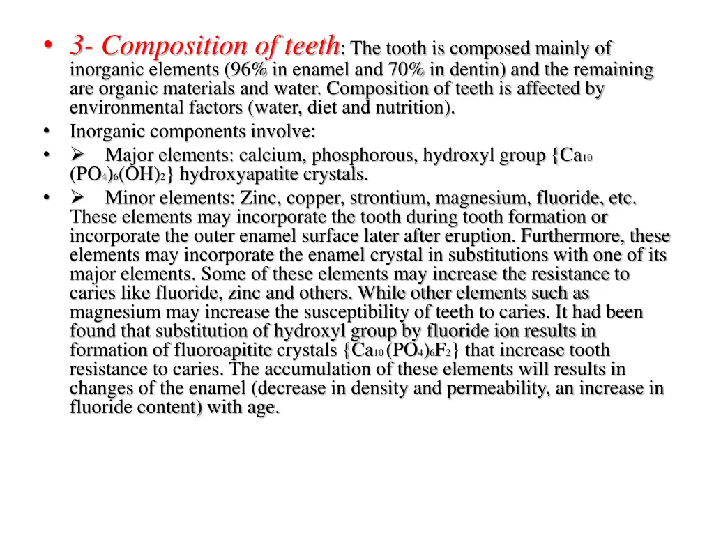 3 composition of teeth the tooth is composed