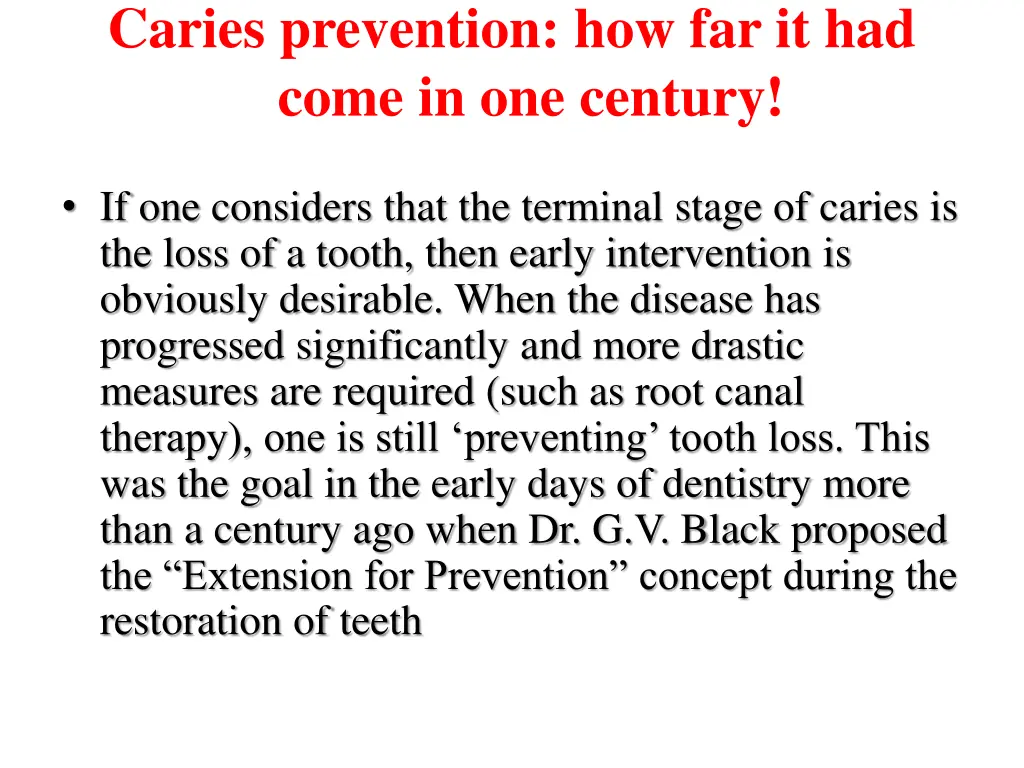 caries prevention how far it had come