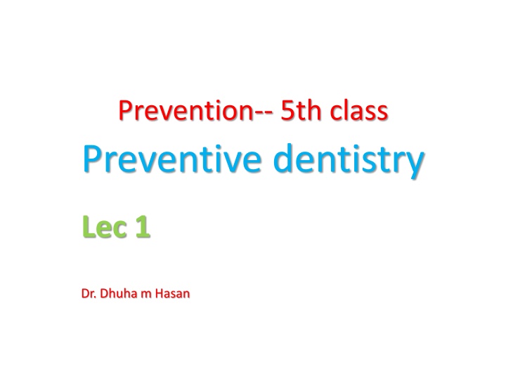 prevention 5th class preventive dentistry