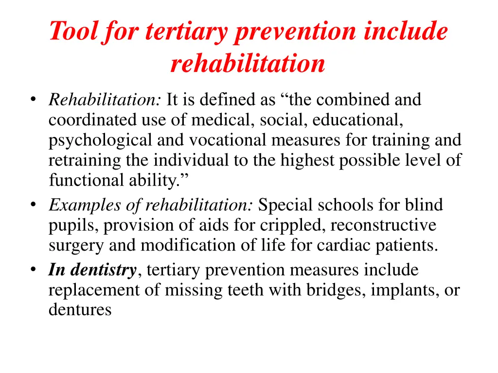 tool for tertiary prevention include