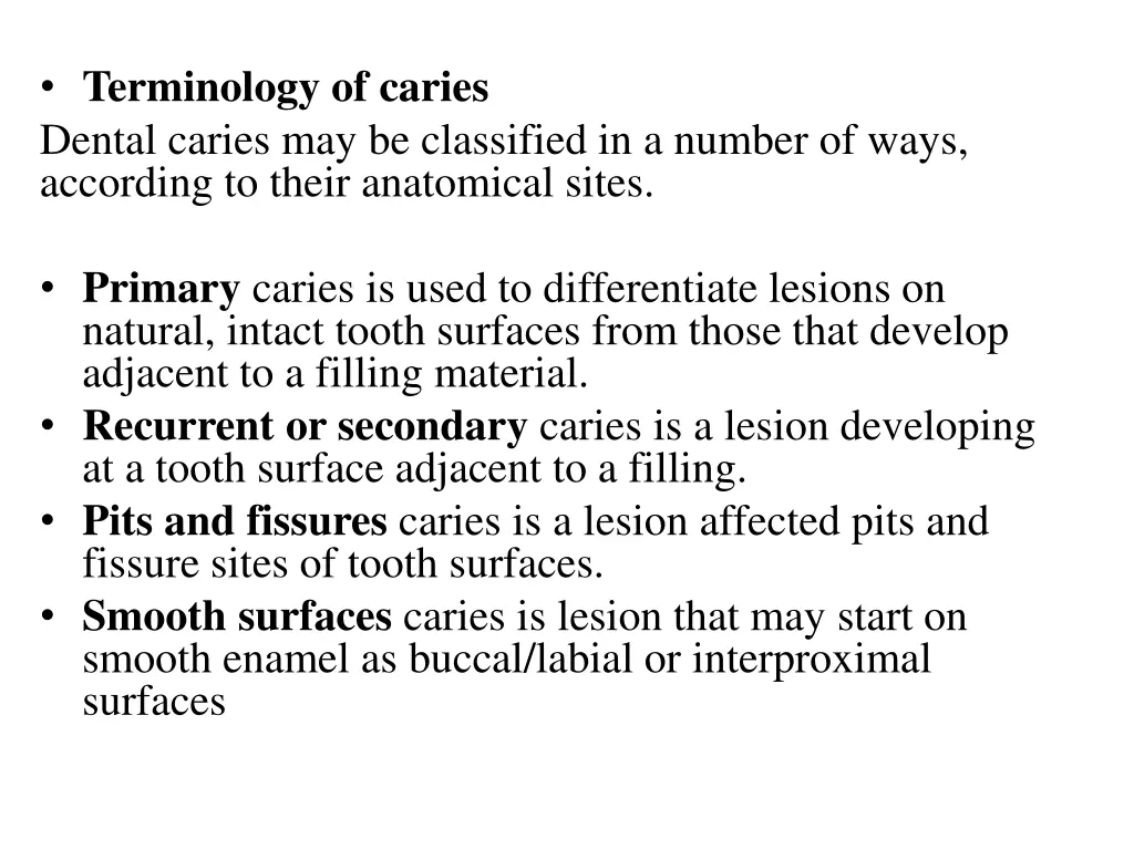 terminology of caries dental caries