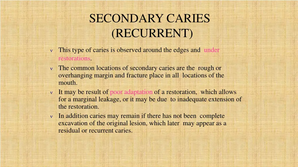 secondary caries recurrent