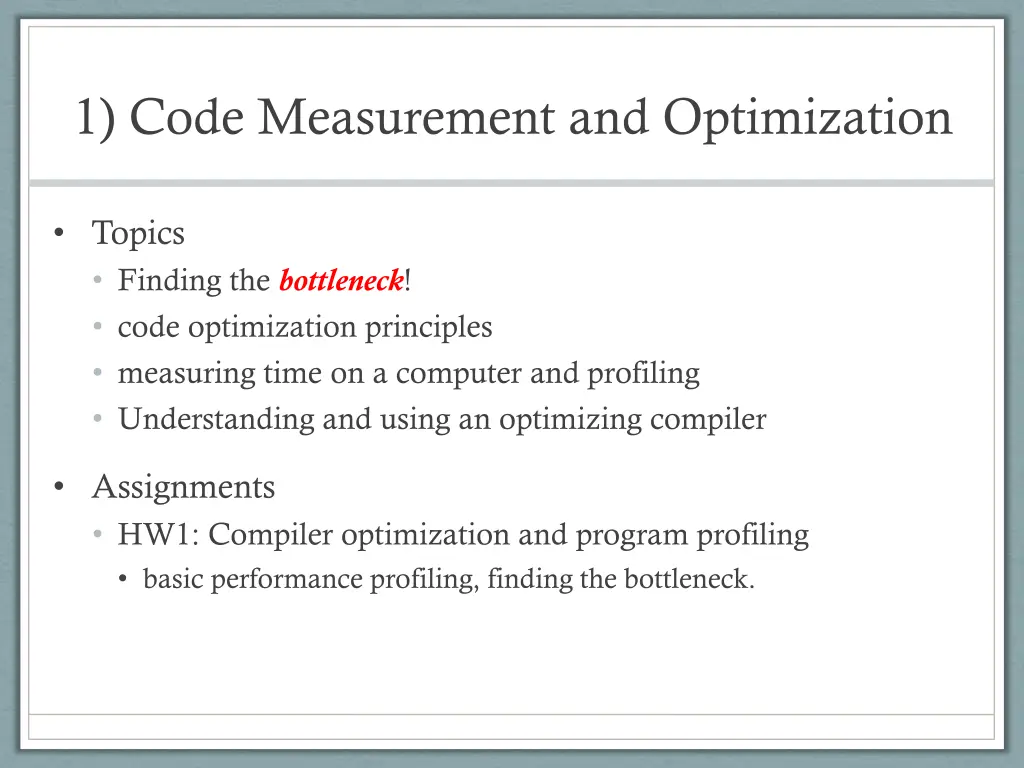 1 code measurement and optimization