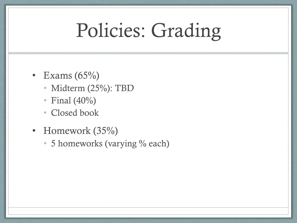 policies grading