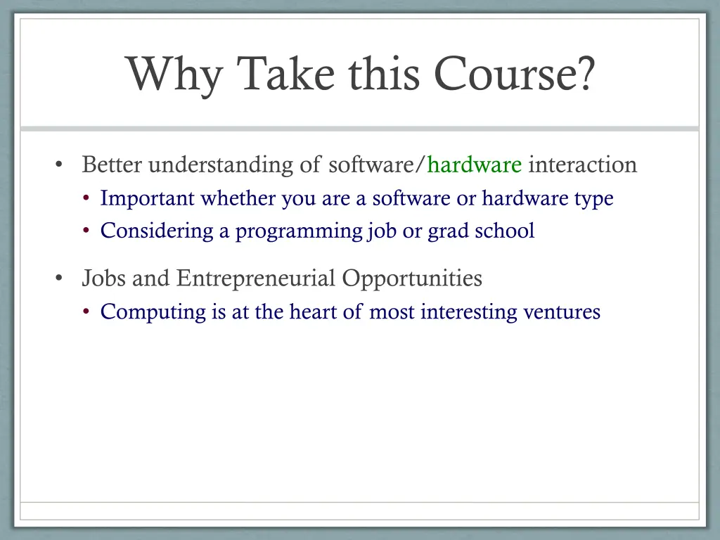 why take this course 1