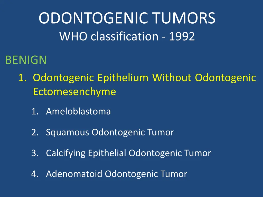 odontogenic tumors who classification 1992