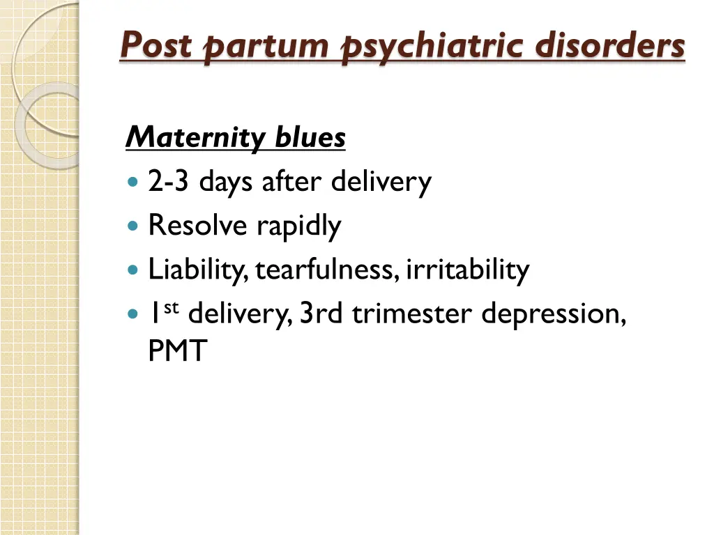 post partum psychiatric disorders 1