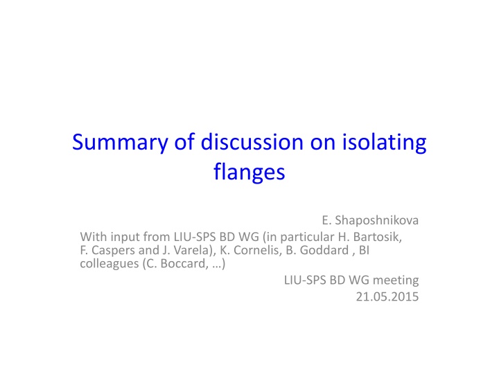 summary of discussion on isolating flanges