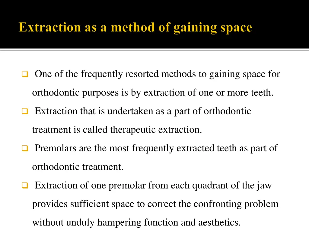 one of the frequently resorted methods to gaining