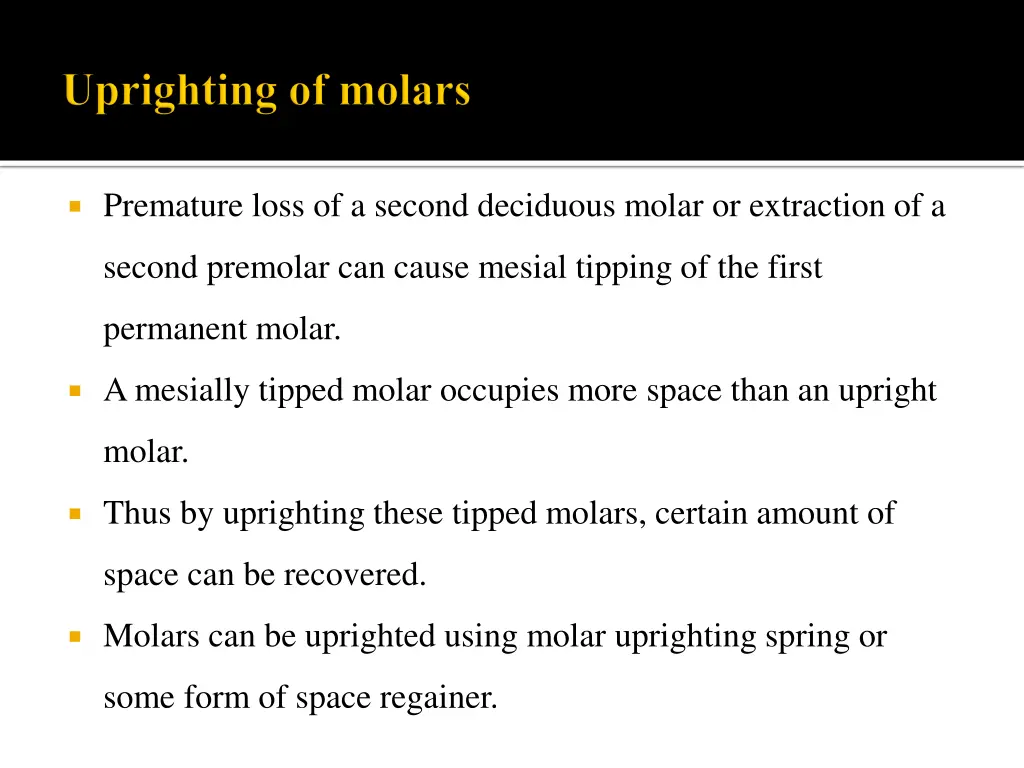 premature loss of a second deciduous molar