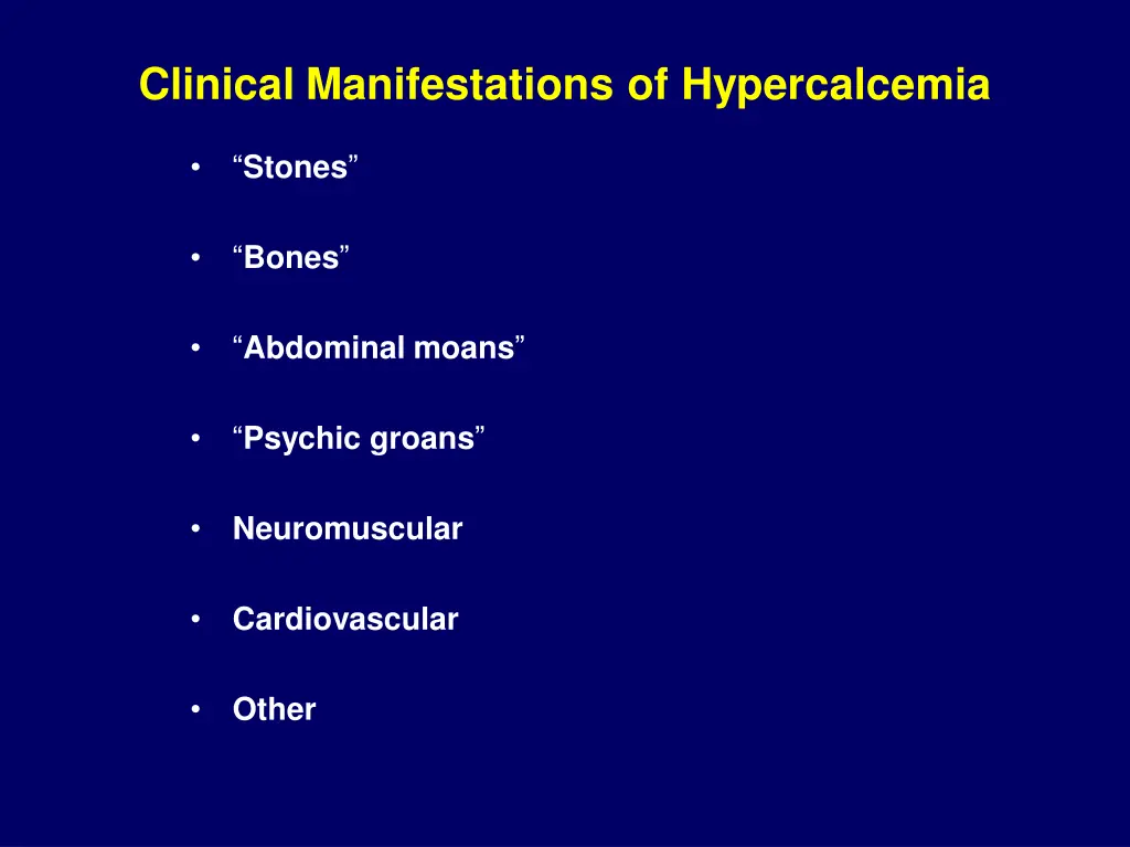 clinical manifestations of hypercalcemia