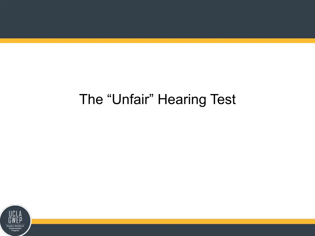 the unfair hearing test