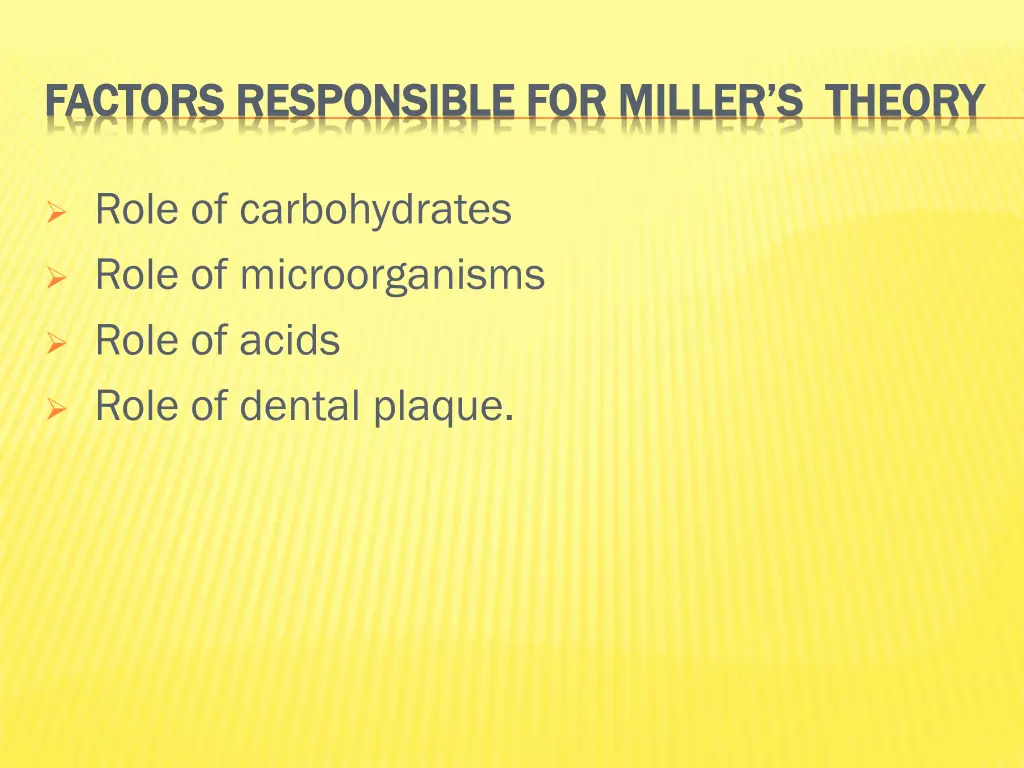 factors responsible for miller s theory factors