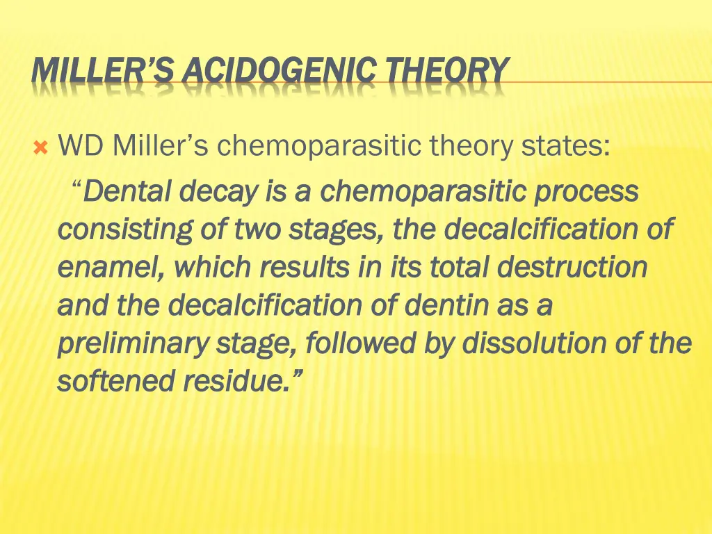 miller s miller s acidogenic acidogenic theory