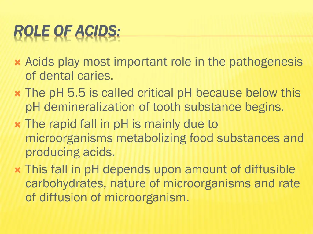 role of acids role of acids