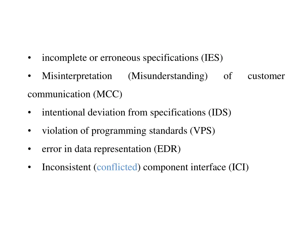 incomplete or erroneous specifications ies