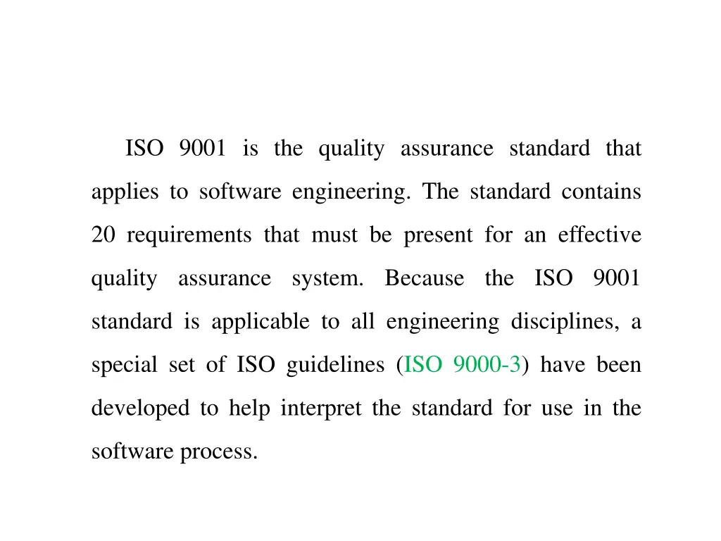 iso 9001 is the quality assurance standard that