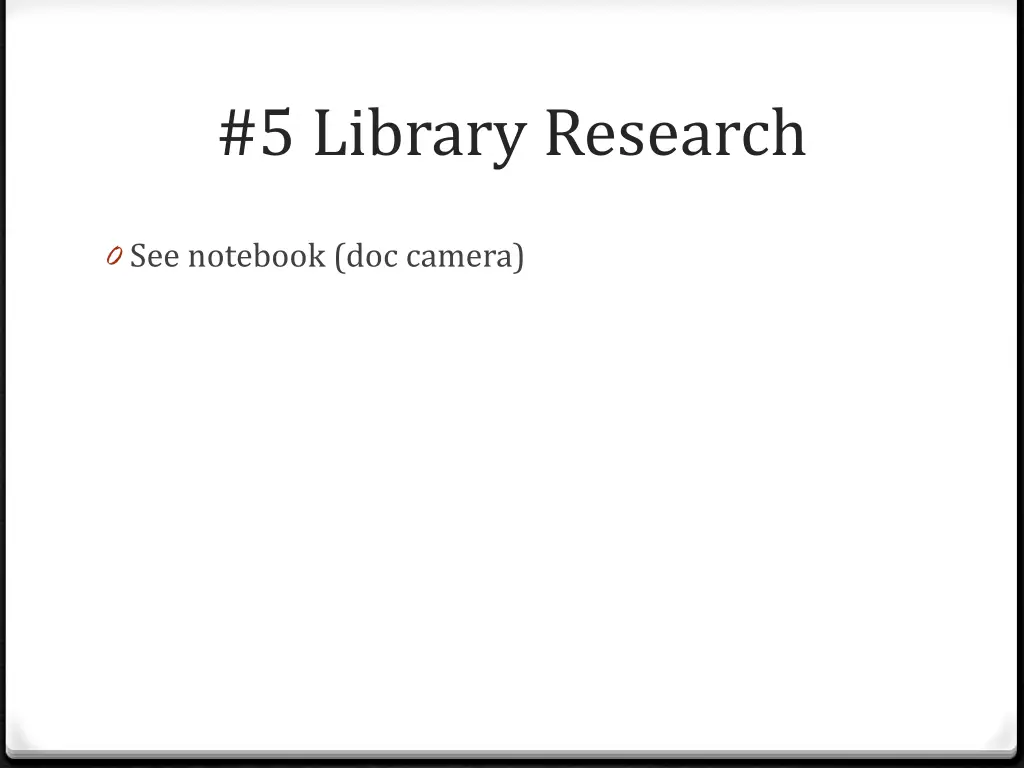 5 library research