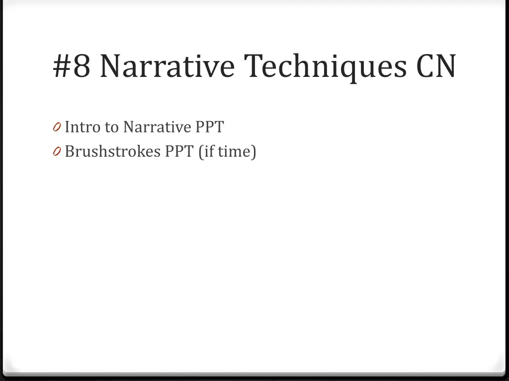 8 narrative techniques cn