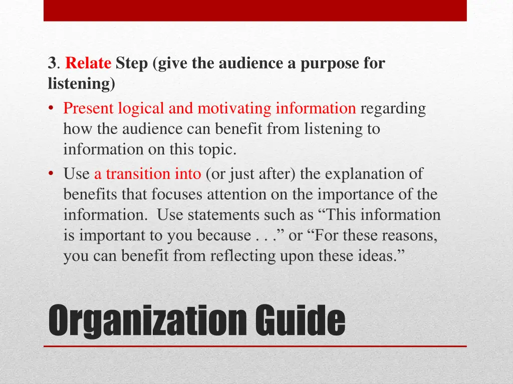 3 relate step give the audience a purpose