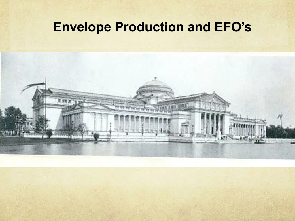 envelope production and efo s