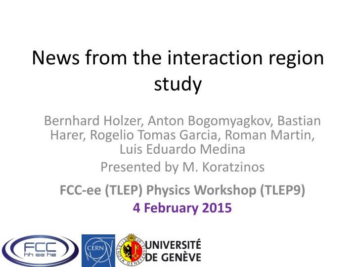 news from the interaction region study