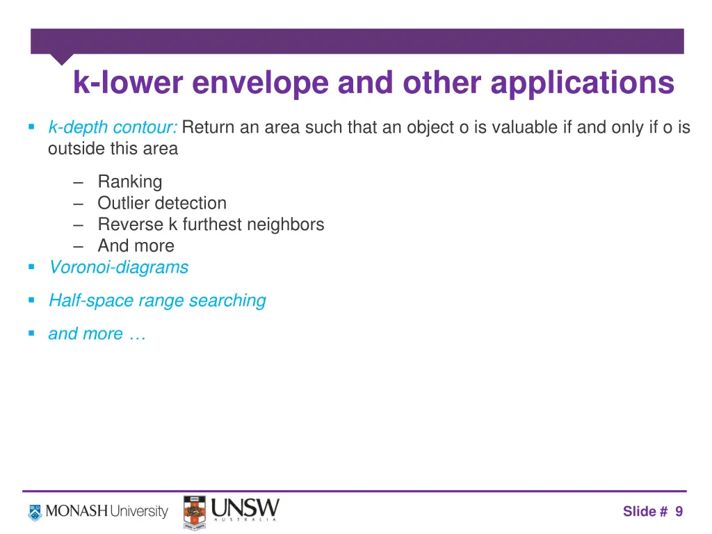 k lower envelope and other applications