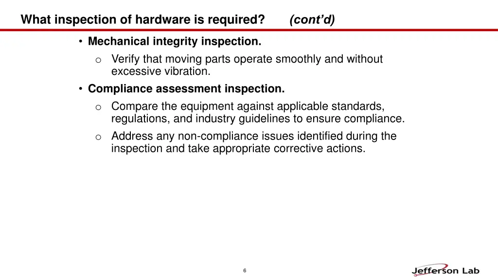 what inspection of hardware is required cont d