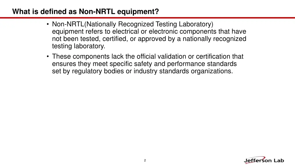 what is defined as non nrtl equipment