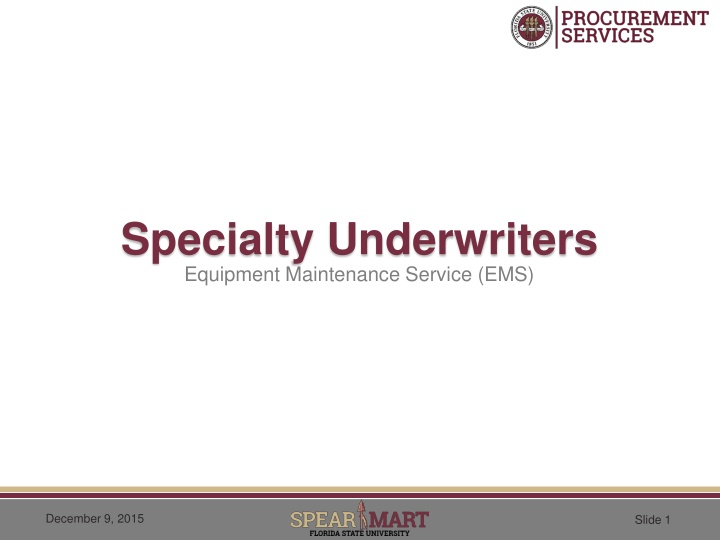 specialty underwriters equipment maintenance