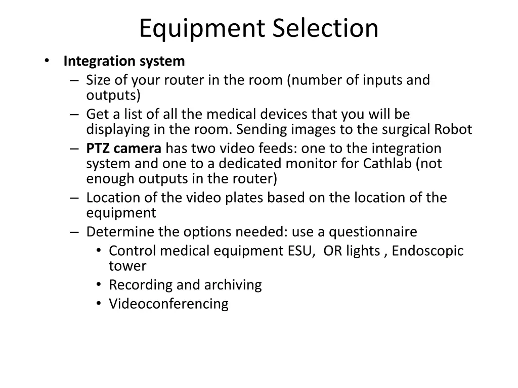 equipment selection integration system size