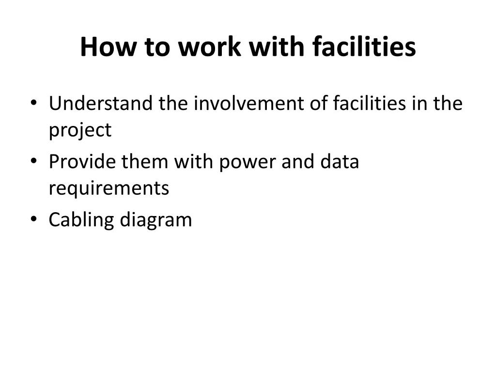 how to work with facilities