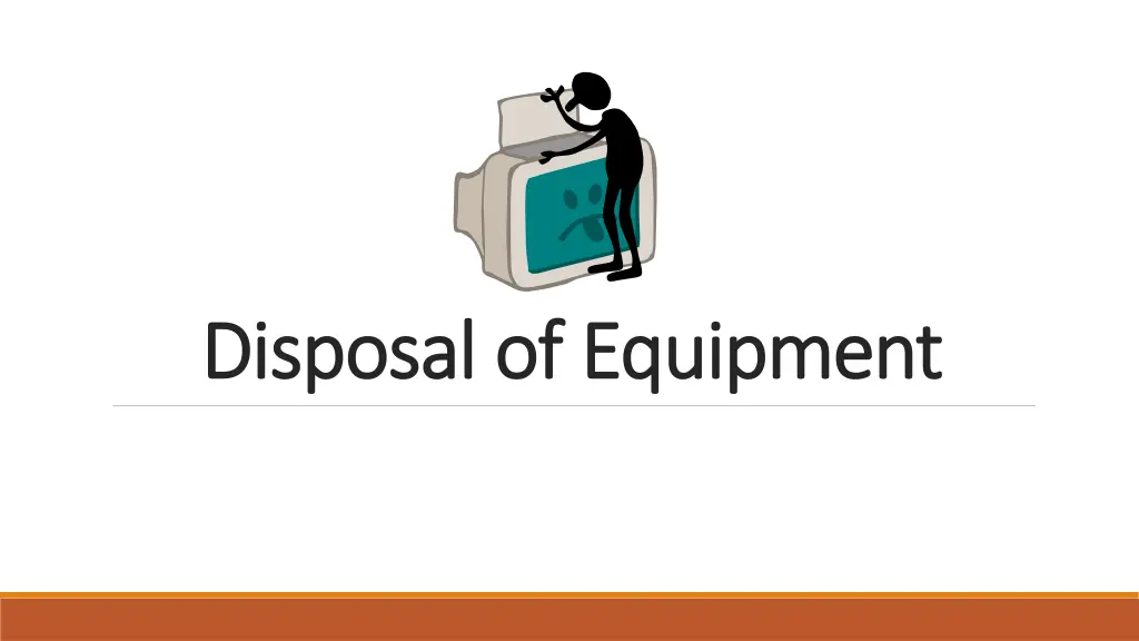 disposal of equipment disposal of equipment