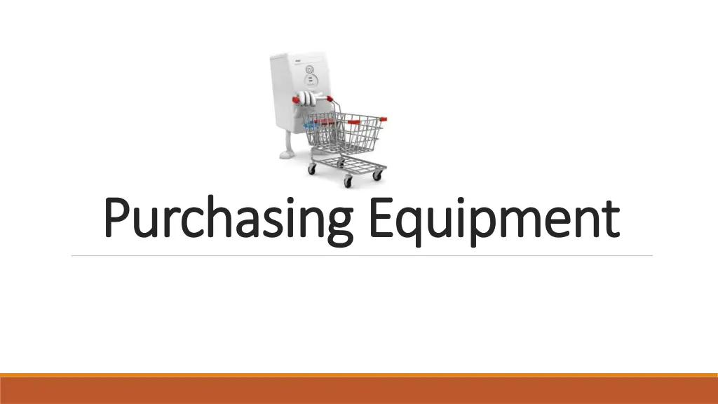 purchasing equipment purchasing equipment