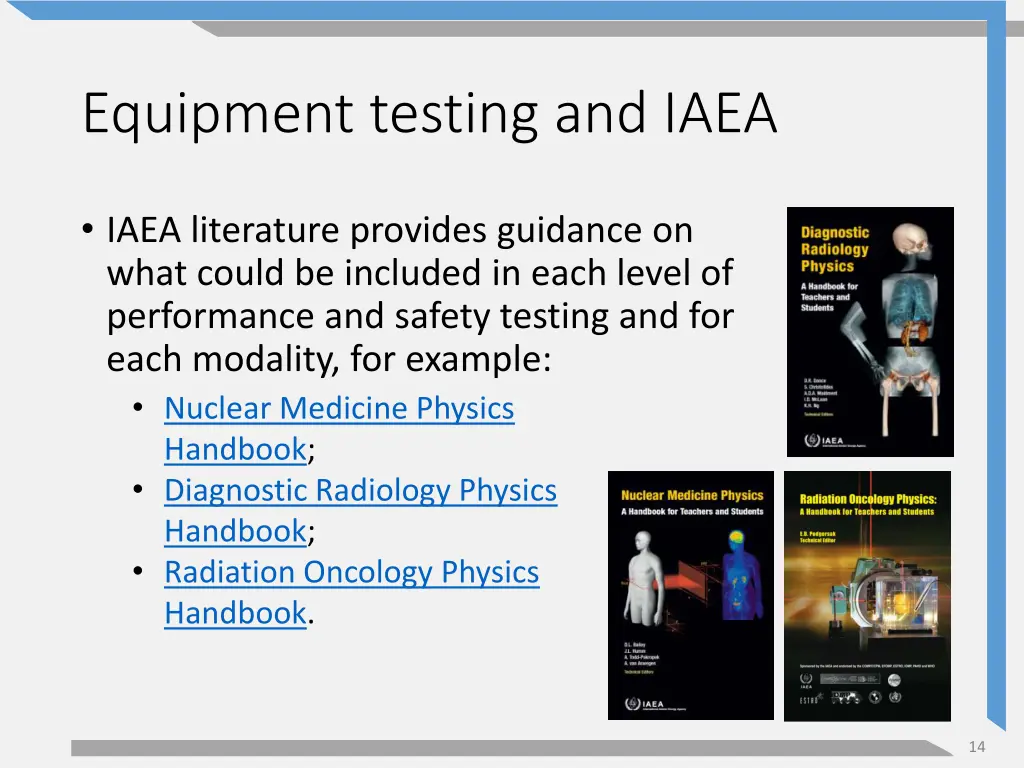 equipment testing and iaea