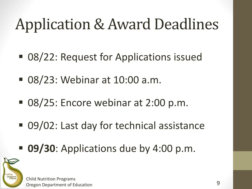 application award deadlines