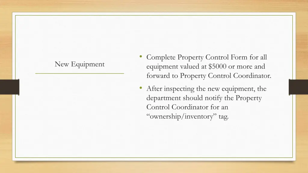 complete property control form for all equipment