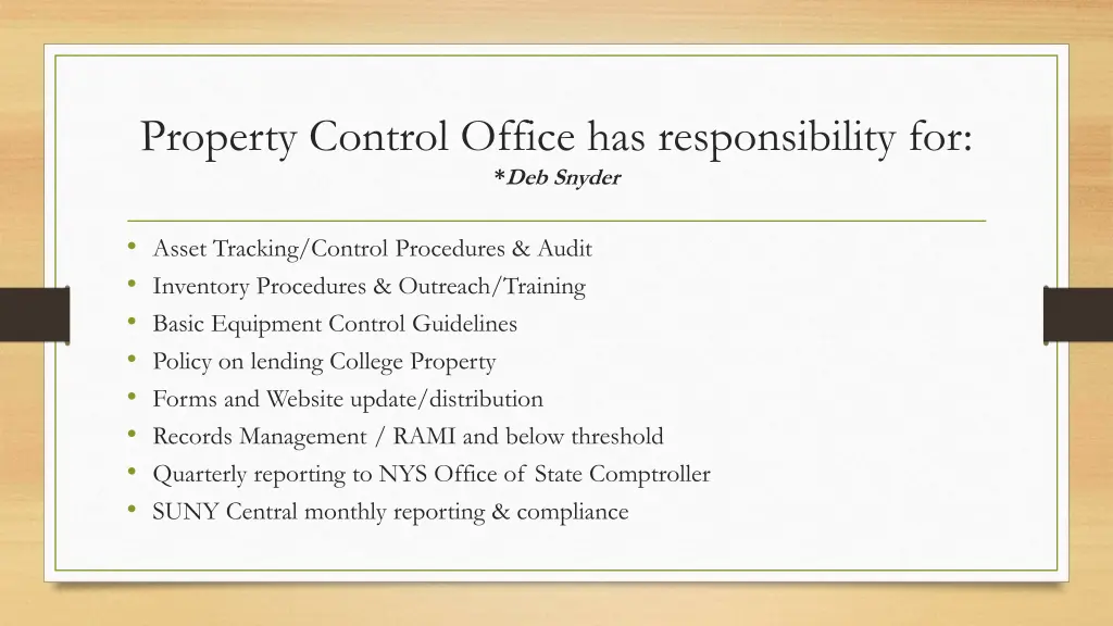 property control office has responsibility