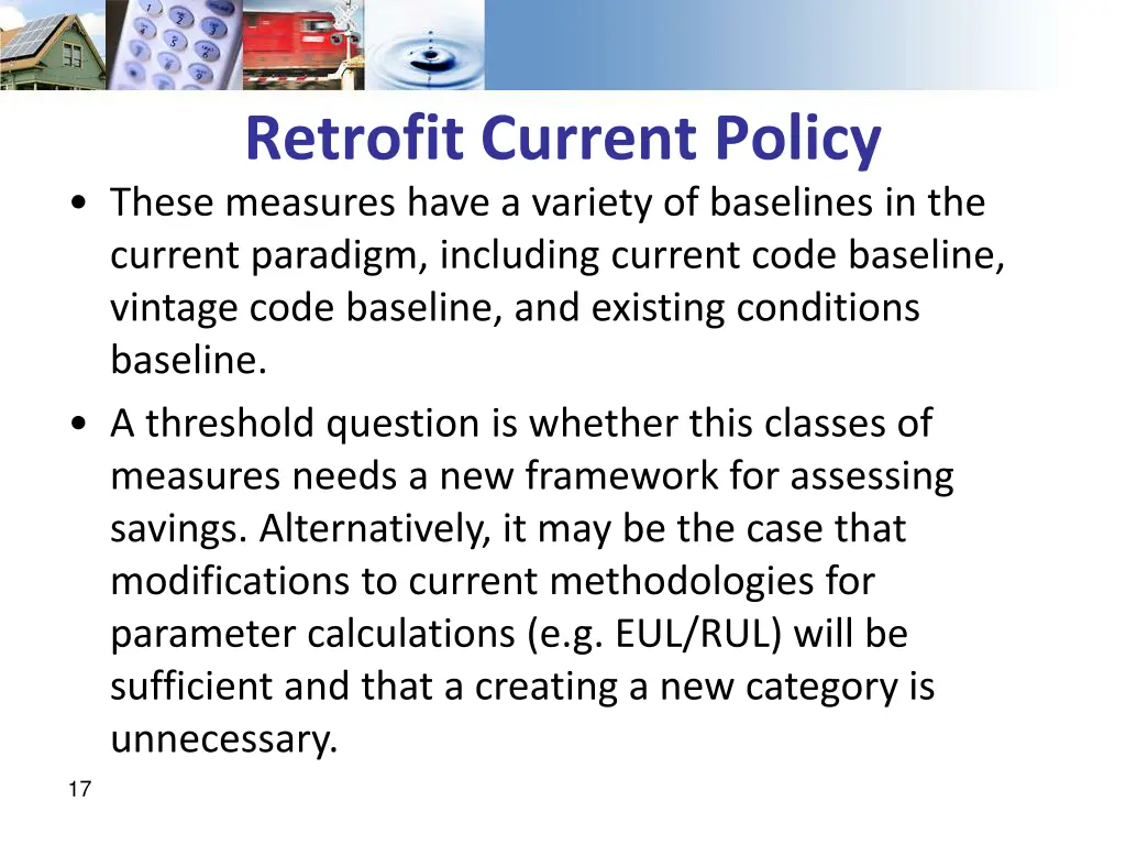 retrofit current policy these measures have