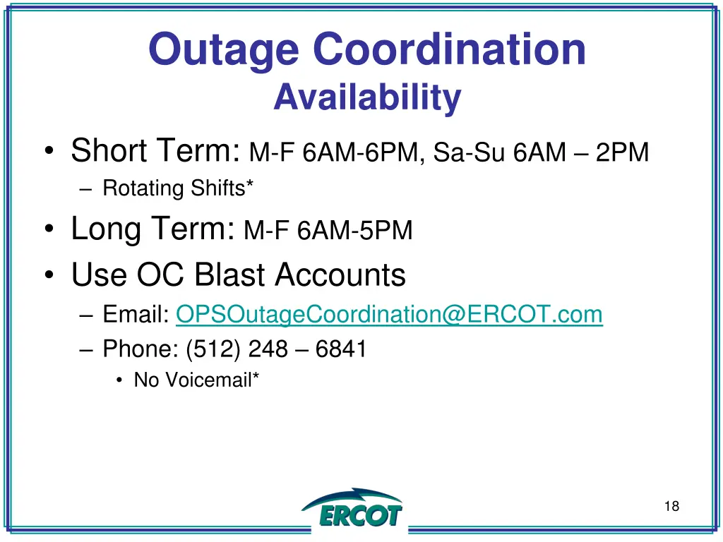 outage coordination availability short term