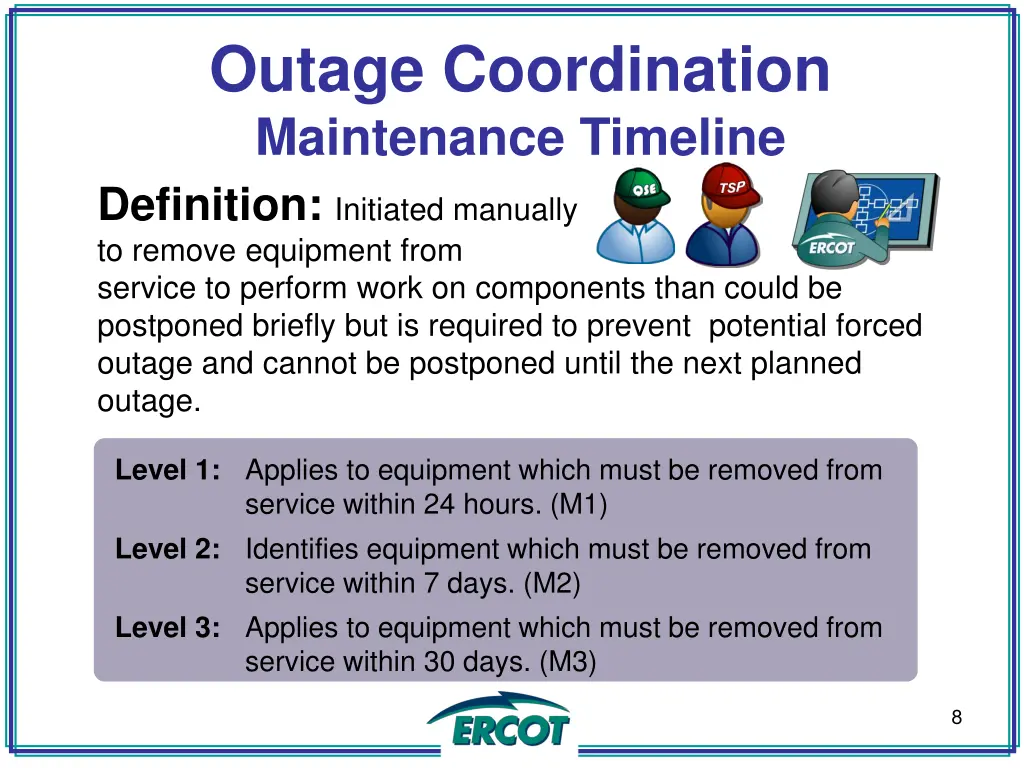 outage coordination maintenance timeline