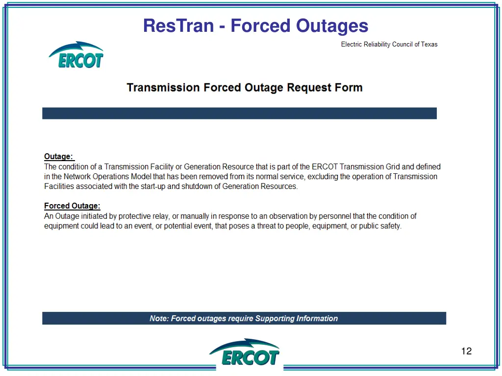 restran forced outages