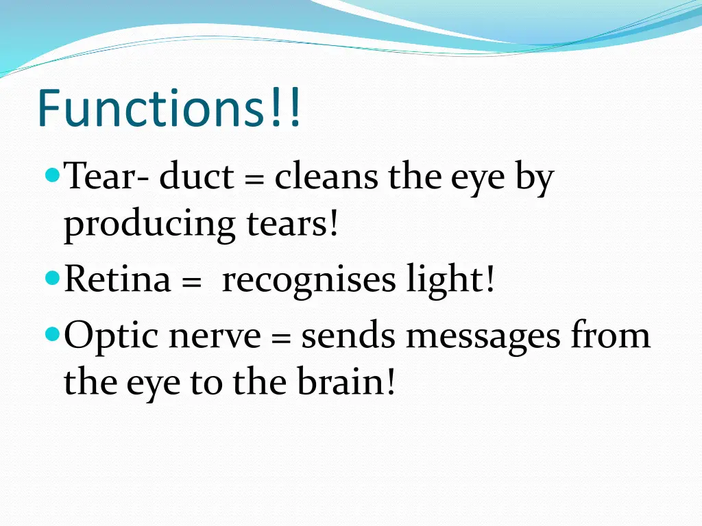 functions tear duct cleans the eye by producing