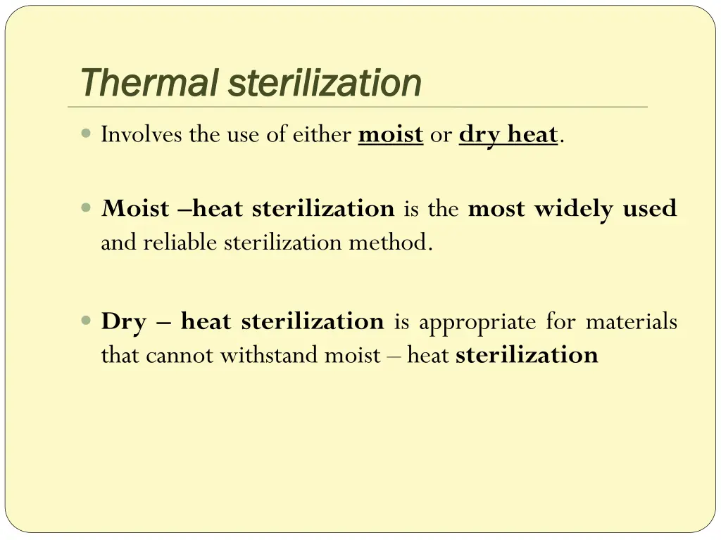 thermal sterilization thermal sterilization