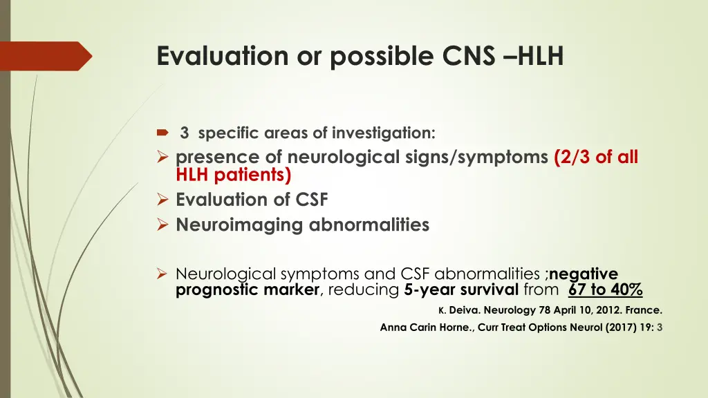 evaluation or possible cns hlh