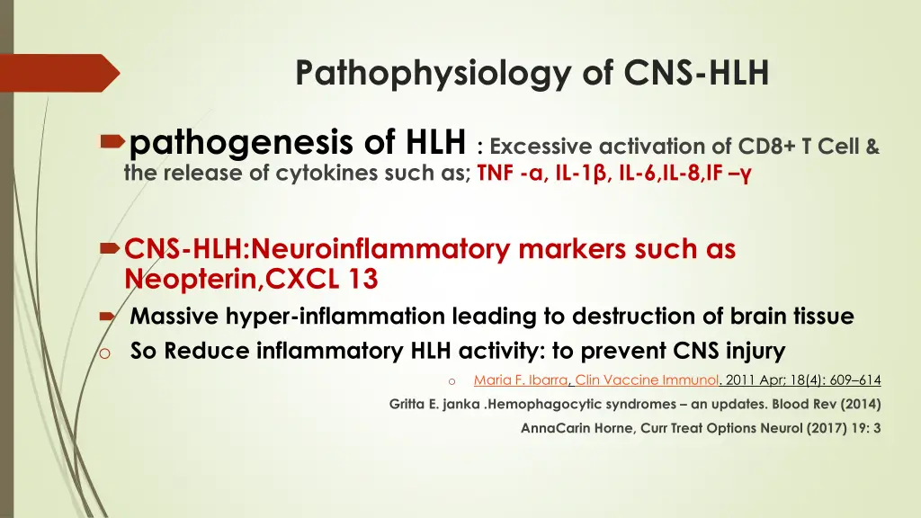 pathophysiology of cns hlh