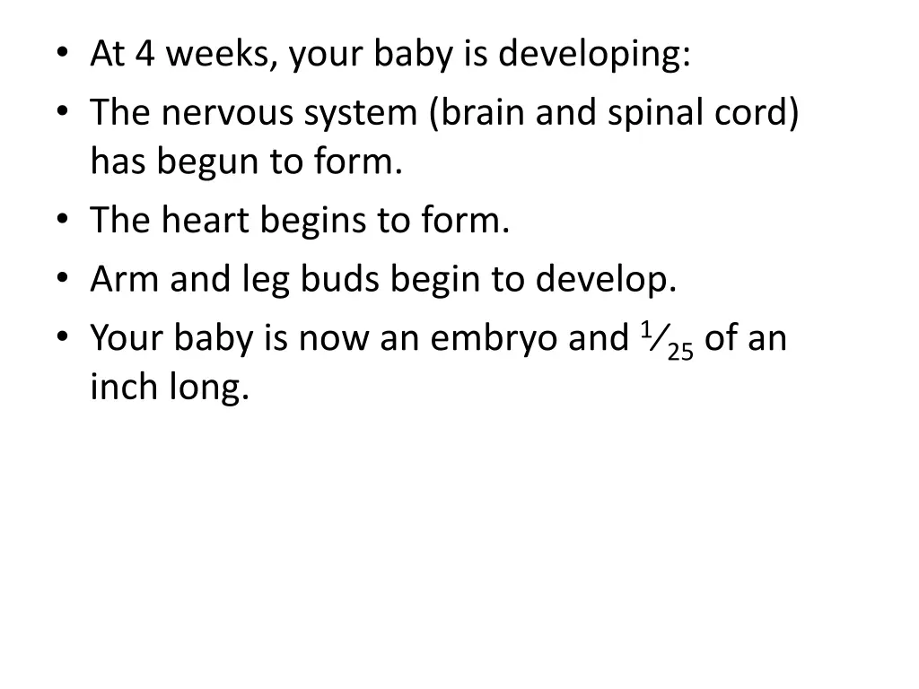 at 4 weeks your baby is developing the nervous