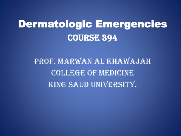 dermatologic emergencies dermatologic emergencies